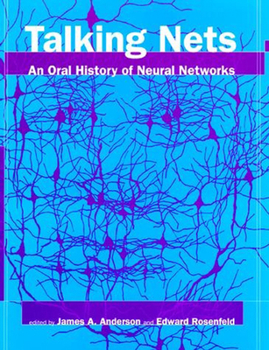 Paperback Talking Nets: An Oral History of Neural Networks Book