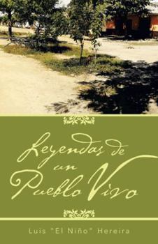 Paperback Leyendas de Un Pueblo Vivo [Spanish] Book