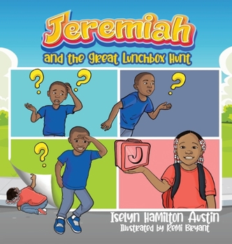 Hardcover Jeremiah and the Great Lunchbox Hunt Book