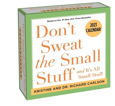 Calendar Don't Sweat the Small Stuff 2023 Day-To-Day Calendar Book
