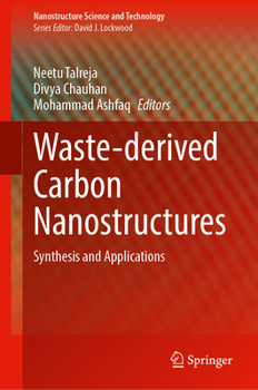 Hardcover Waste-Derived Carbon Nanostructures: Synthesis and Applications Book