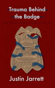 Paperback Trauma Behind the Badge Book