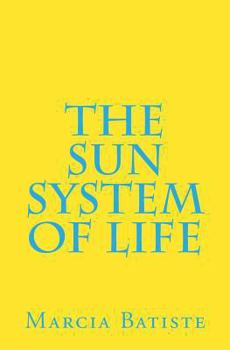 Paperback The Sun System of Life Book