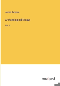 Paperback Archaeological Essays: Vol. II Book