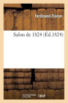 Paperback Salon de 1824 [French] Book