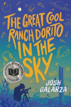 Hardcover The Great Cool Ranch Dorito in the Sky Book