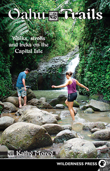 Paperback Oahu Trails: Walks Strolls and Treks on the Capital Island Book