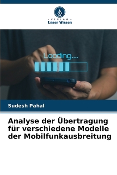 Paperback Analyse der Übertragung für verschiedene Modelle der Mobilfunkausbreitung [German] Book
