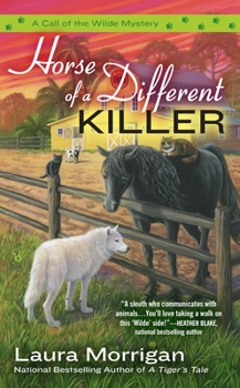 Horse of a Different Killer - Book #3 of the Call of the Wilde