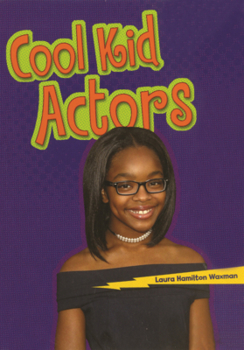 Library Binding Cool Kid Actors Book