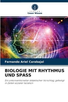 Paperback Biologie Mit Rhythmus Und Spass [German] Book
