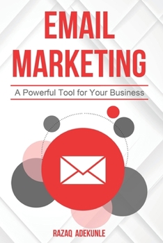 Paperback Email Marketing: A Powerful Tool for Your Business Book