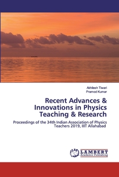 Paperback Recent Advances & Innovations in Physics Teaching & Research Book