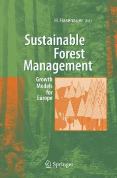 Paperback Sustainable Forest Management: Growth Models for Europe Book