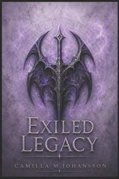 Exiled Legacy: Nightshade. Marked by Fate. Forged in Shadow.