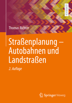 Paperback Straßenplanung - Autobahnen Und Landstraßen [German] Book