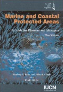 Paperback Marine and Coastal Protected Areas, 3rd Edition: A Guide for Planners and Managers Book