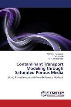 Paperback Contaminant Transport Modeling Through Saturated Porous Media Book