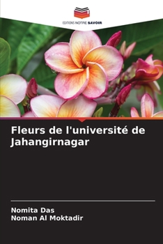 Paperback Fleurs de l'université de Jahangirnagar [French] Book