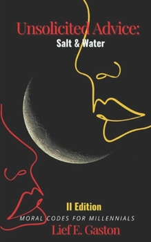 Paperback Unsolicited Advice: Salt & Water Book