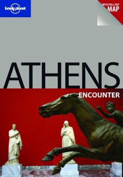 Lonely Planet Athens Encounter - Book  of the Lonely Planet Encounters