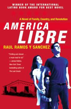 America Libre - Book #1 of the Class H