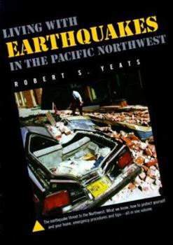 Paperback Living with Earthquakes in the Pacific Northwest Book