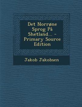 Det Norrøne Sprog På Shetland...
