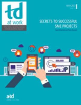 Paperback Secrets to Successful SME Projects (TD at Work (formerly Infoline)) Book