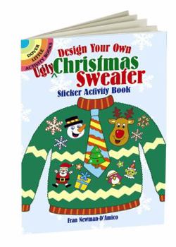 Paperback Design Your Own Ugly Christmas Sweater Sticker Activity Book