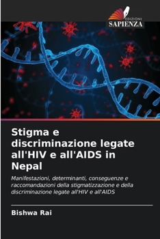 HIV and AIDS-Related Stigma and Discrimination in Nepal