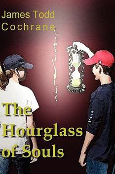 The Hourglass of Souls (Max and the Gatekeeper Book II) - Book #2 of the Max and the Gatekeeper