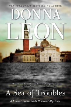 A Sea of Troubles - Book #10 of the Commissario Brunetti