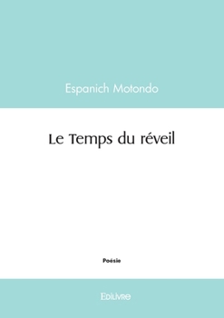 Paperback Le Temps du réveil [French] Book