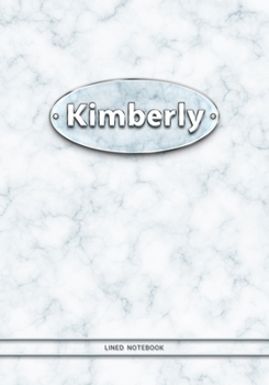 Kimberly - Lined Notebook: College Ruled Blank Pages Plus Extra Date Neutral Calendar (12 Months) and Notepad Sketch Designs. Cover Print White Marble ... with Silver-Imitating Name Illustration.