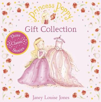 Hardcover Princess Poppy: Gift Collection (Includes Twinkletoes, the Fair Day Ball and the Wedding) Book