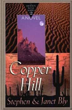 Copper Hill (Hidden West Series #2) - Book #2 of the Hidden West