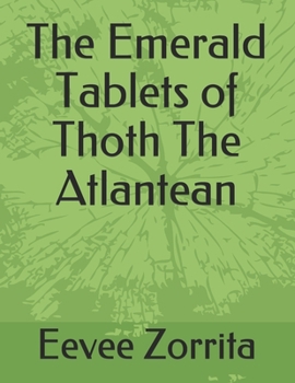 Paperback The Emerald Tablets of Thoth The Atlantean Book