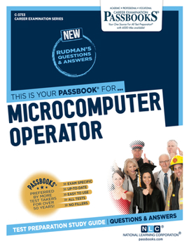 Paperback Microcomputer Operator (C-3733): Passbooks Study Guide Volume 3733 Book