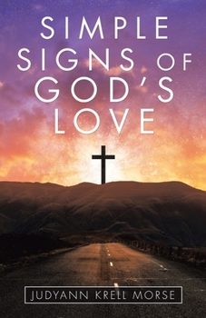 Paperback Simple Signs of God's Love Book