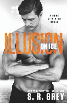 Illusion on Ice - Book #7 of the Boys of Winter