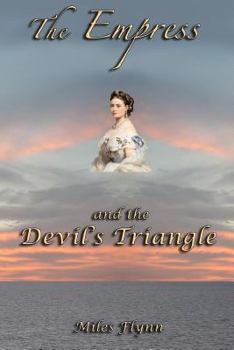 Paperback The Empress and the Devil's Triangle Book