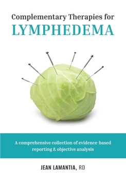 Paperback Complementary Therapies for Lymphedema Book