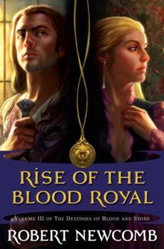 Hardcover Rise of the Blood Royal Book