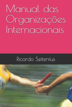 Paperback Manual das Organizações Internacionais [Portuguese] Book