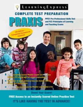 Paperback Praxis: Preparing for the Praxis I Pre-Professional Skills Tests (PPSTs) and the Praxis II Principles of Learning and Teaching Book
