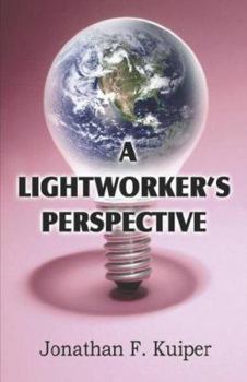 Paperback A Lightworker's Perspective Book