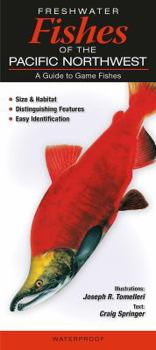 Pamphlet Freshwater Fishes of the Pacific Northwest: A Guide to Game Fishes Book