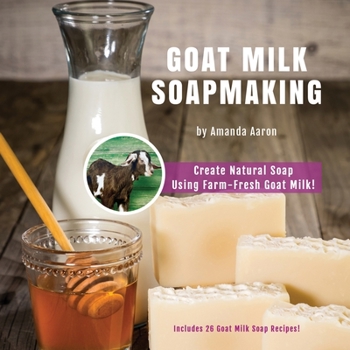 Paperback Goat Milk Soapmaking Book