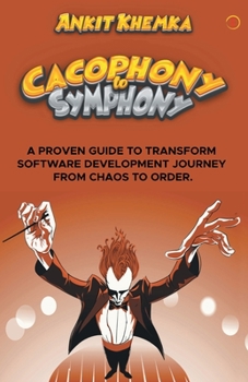 Paperback Cacophony To Symphony Book